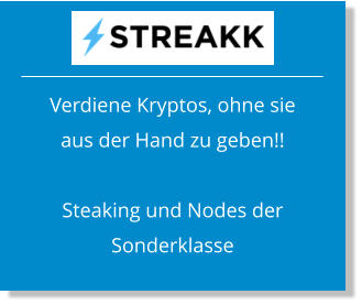 Verdiene Kryptos, ohne sie aus der Hand zu geben!!  Steaking und Nodes der Sonderklasse